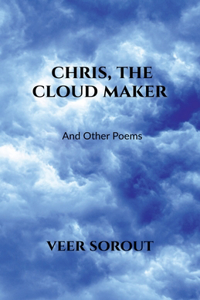 Chris, The Cloud Maker