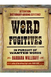 Word Fugitives