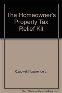 Homeowner's Property Tax Relief Kit