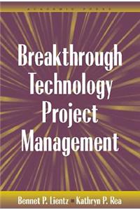 Breakthrough Technology Project Management