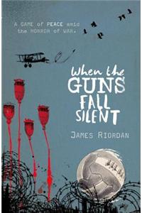 When the Guns Fall Silent