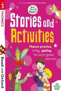 Read with Oxford: Stage 3: Biff, Chip and Kipper: Stories and Activities