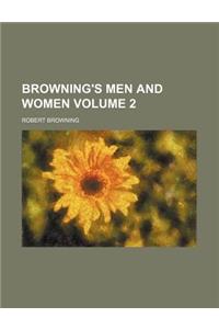 Browning's Men and Women Volume 2