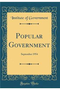 Popular Government: September 1954 (Classic Reprint)