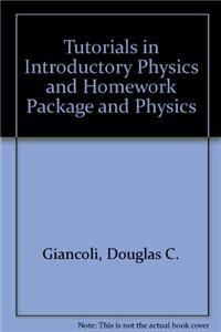 Tutorials in Introductory Physics and Homework Package and Physics