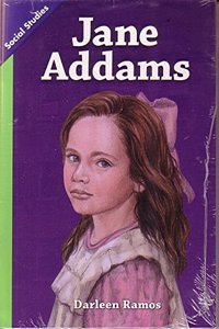 Social Studies 2013 Leveled Reader 6-Pack Grade 3 Chapter 6 Below-Level: Jane Addams