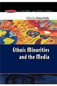 ETHNIC MINORITIES and THE MEDIA