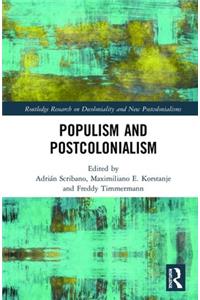 Populism and Postcolonialism