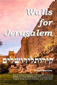 Walls for Jerusalem