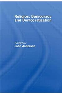 Religion, Democracy and Democratization