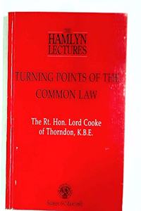Turning Points of the Common Law