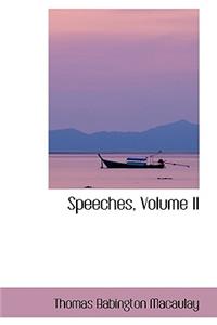 Speeches, Volume II