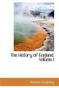 The History of England, Volume I