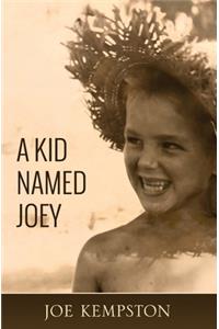 Kid Named Joey