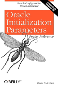 Oracle Initialization Parameters Pocket Reference