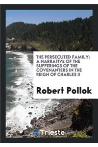 The Persecuted Family