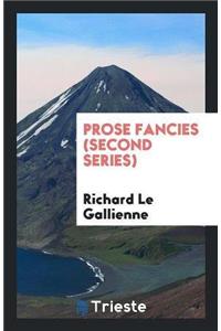 Prose Fancies (Second Series)