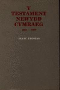 Y Testament Newydd Cymraeg, 1551-1620