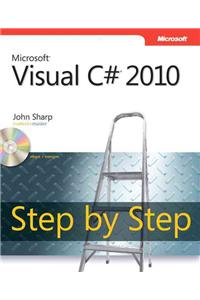 Microsoft Visual C# 2010 Step by Step [With CDROM]