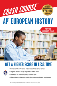 Ap(r) European History Crash Course, Book + Online