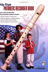 MY FIRST PATRIOTIC RECORDER BOOKREC