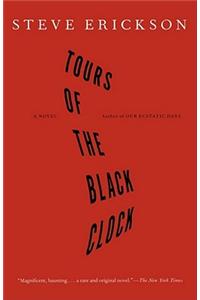 Tours Of The Black Clock