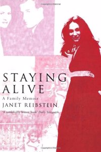 Staying Alive: A Family Memoir