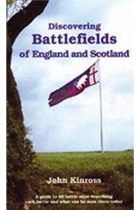 Discovering Battlefields of England and Scotland