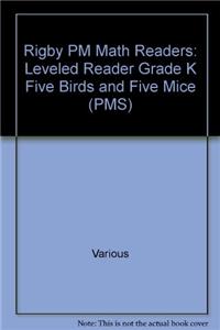 Rigby PM Math Readers: Individual Student Edition Red Five Birds and Five Mice