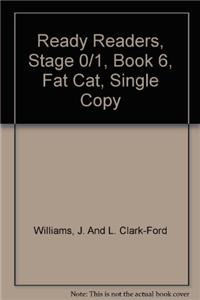 Ready Readers, Stage 0/1, Book 6, Fat Cat, Single Copy