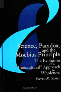 Science, Paradox, and the Moebius Principle