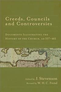 Creeds, Councils and Controversies