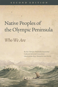 Native Peoples of the Olympic Peninsula