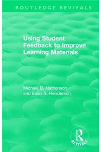 Using Student Feedback to Improve Learning Materials