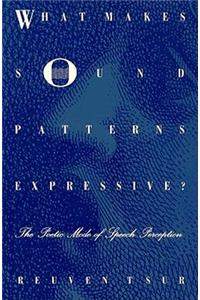 What Makes Sound Patterns Expressive?