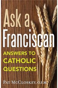 Ask a Franciscan