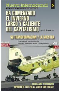 Ha Comenzado El Invierno Largo Y Caliente Del Capitalismo