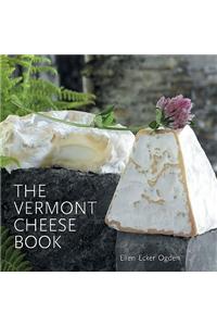 The Vermont Cheese Book