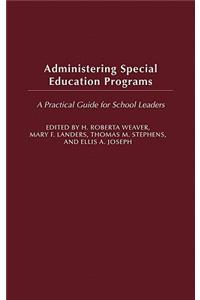 Administering Special Education Programs