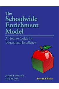 The Schoolwide Enrichment Model