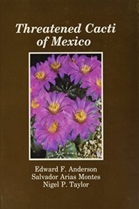 Threatened Cacti of Mexico
