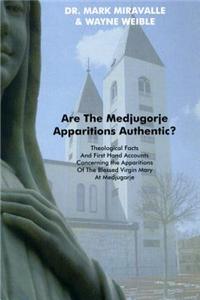 Are the Medjugorje Apparitions Authentic?