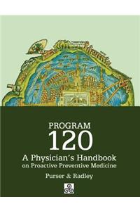 Program 120 A Physician's Handbook