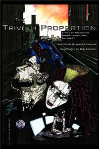 The Trivium Proportion