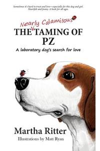 Nearly Calamitous Taming of PZ