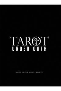 Tarot Under Oath