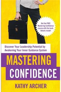 Mastering Confidence