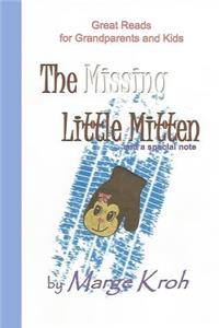 The Missing Little Mitten ...and a special note