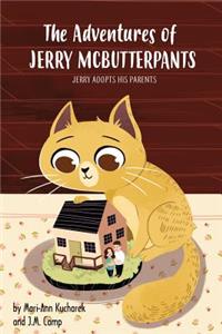 The Adventures of Jerry McButterpants