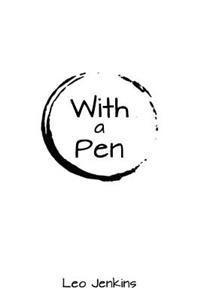 With A Pen